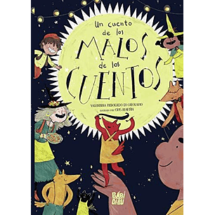 Un Cuento De Los Malos De Los Cuentos