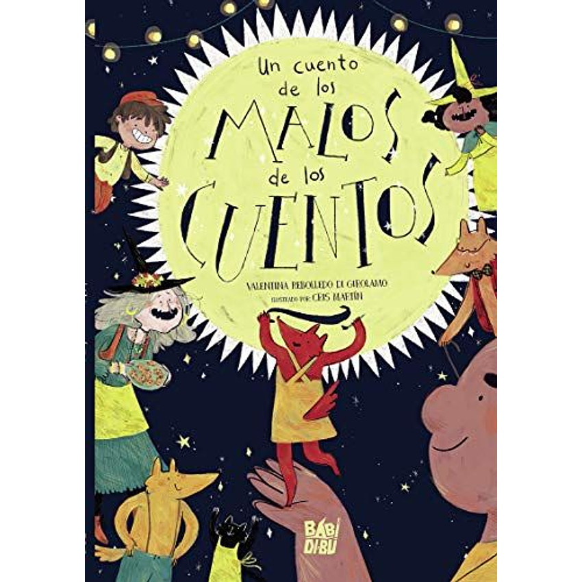 Un Cuento De Los Malos De Los Cuentos 1