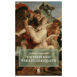 Un Infierno Para Federiquito