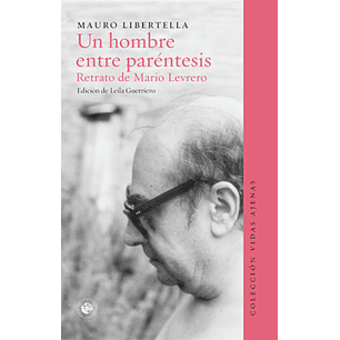 Un Hombre Entre Parentesis