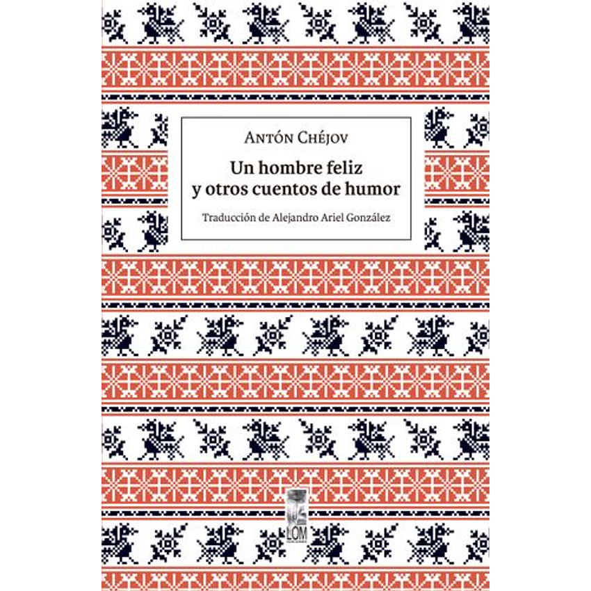 Un Hombre Feliz Y Otros Cuentos De Humor 1