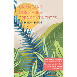 Un Oceano Dos Mares Tres Continentes