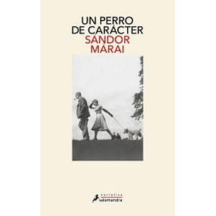 Un Perro De Caracter