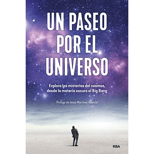 Un Paseo Por El Universo