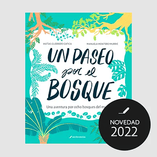 Un Paseo Por El Bosque