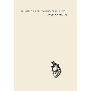 Un Utero Es Del Tamaño De Un Puño