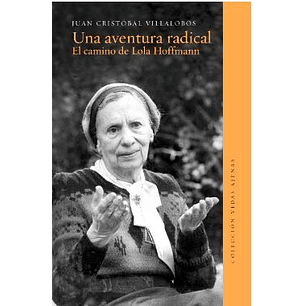 Una Aventura Radical El Camino De Lola Hoffmann