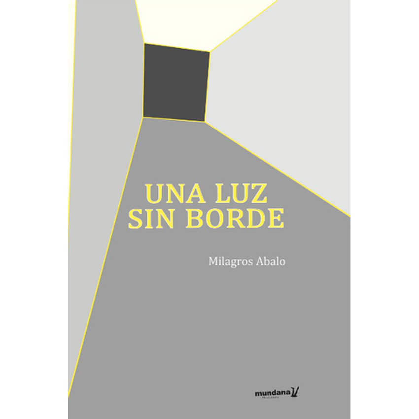 Una Luz Sin Borde 1