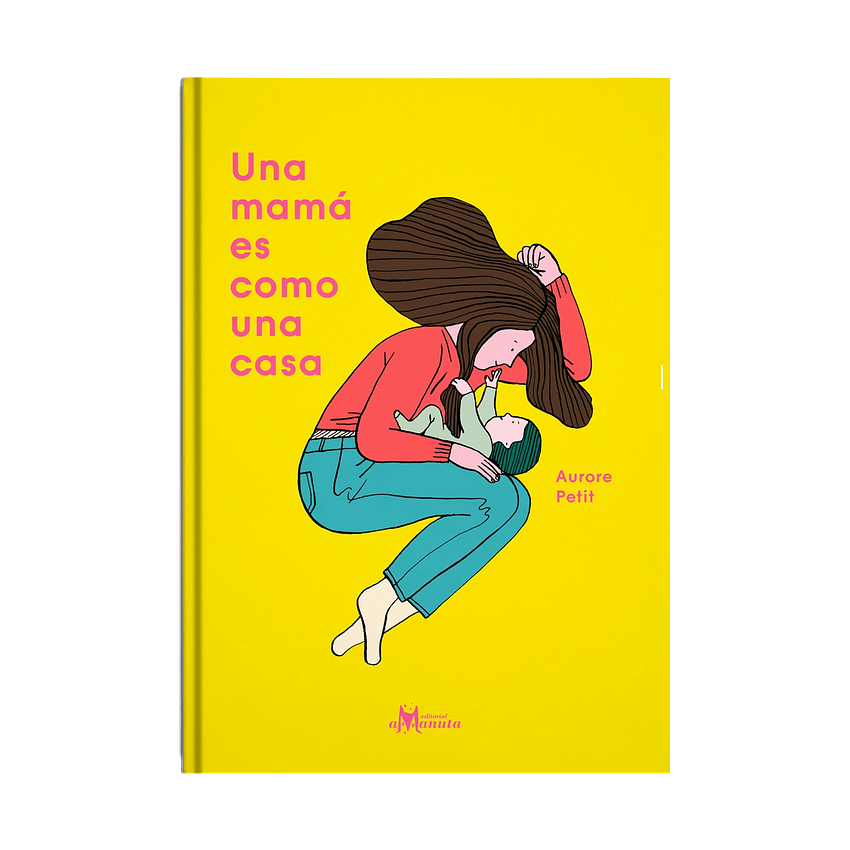 Una Mama Es Como Una Casa 1