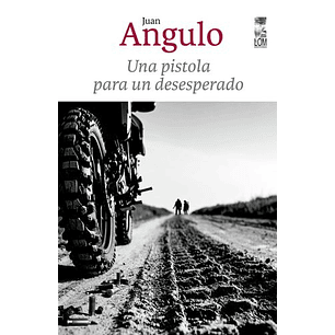 Una Pistola Para Un Desesperado
