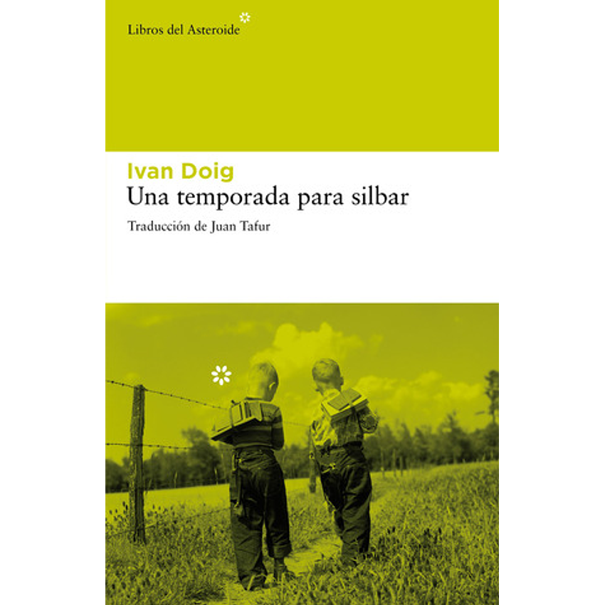 Una Temporada Para Silbar 1