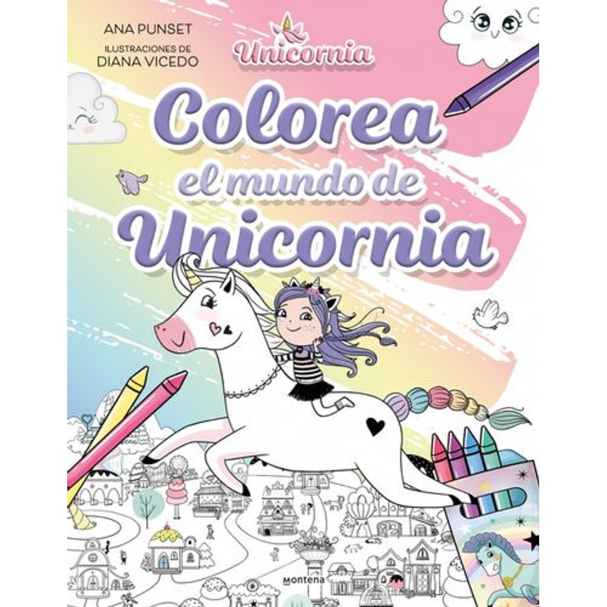 Unicornia: El Mundo De Unicornia 1