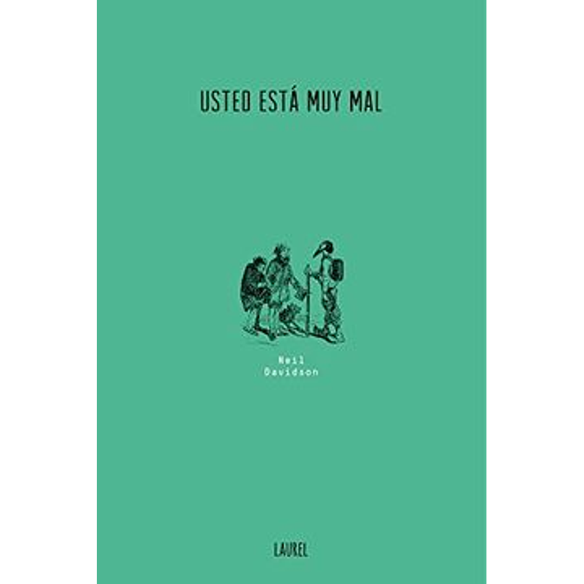 Usted Esta Muy Mal 1