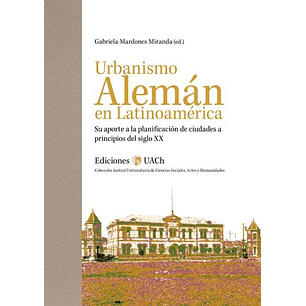 Urbanismo Aleman En Latinoamerica
