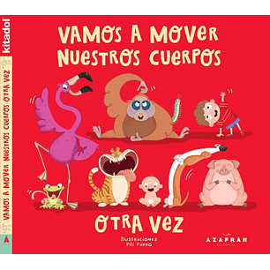 Vamos A Mover Nuestros Cuerpos Otra Vez