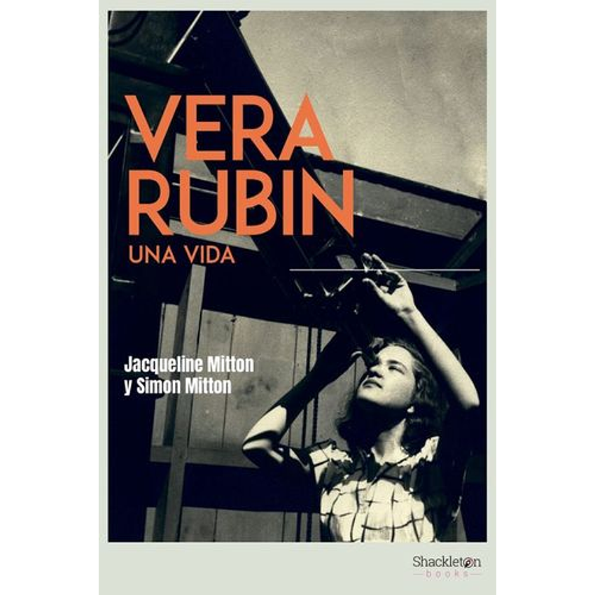 Vera Rubin Una Vida 1