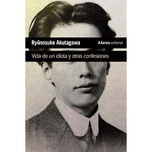 Vida De Un Idiota Y Otras Confesiones