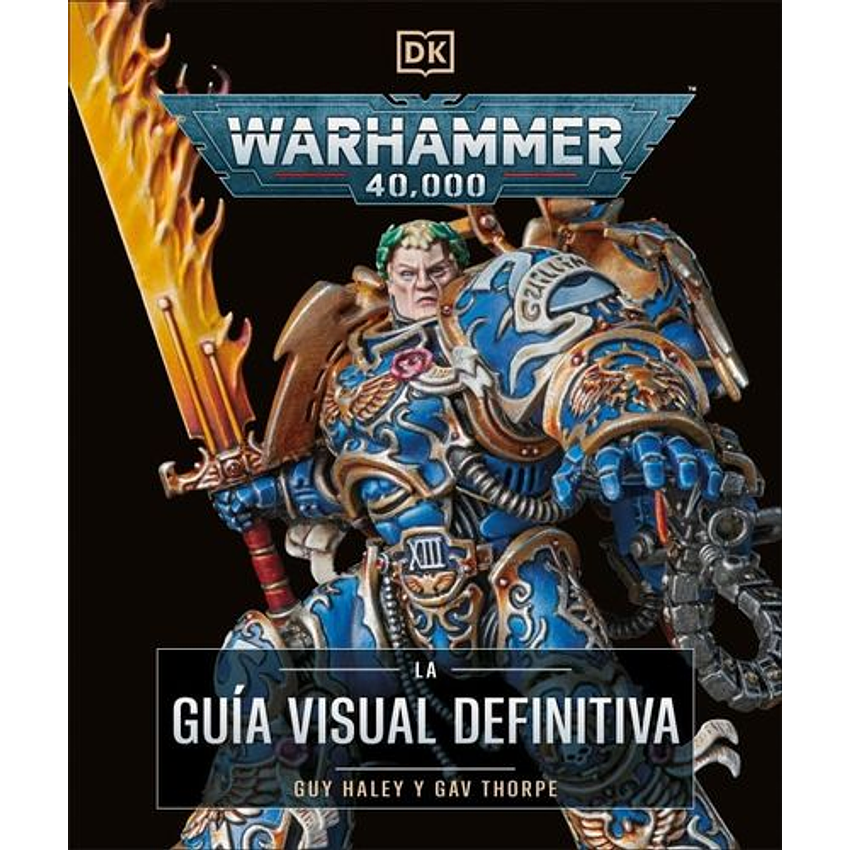 Warhammer 40.000 La Guía Visual Definitiva 1
