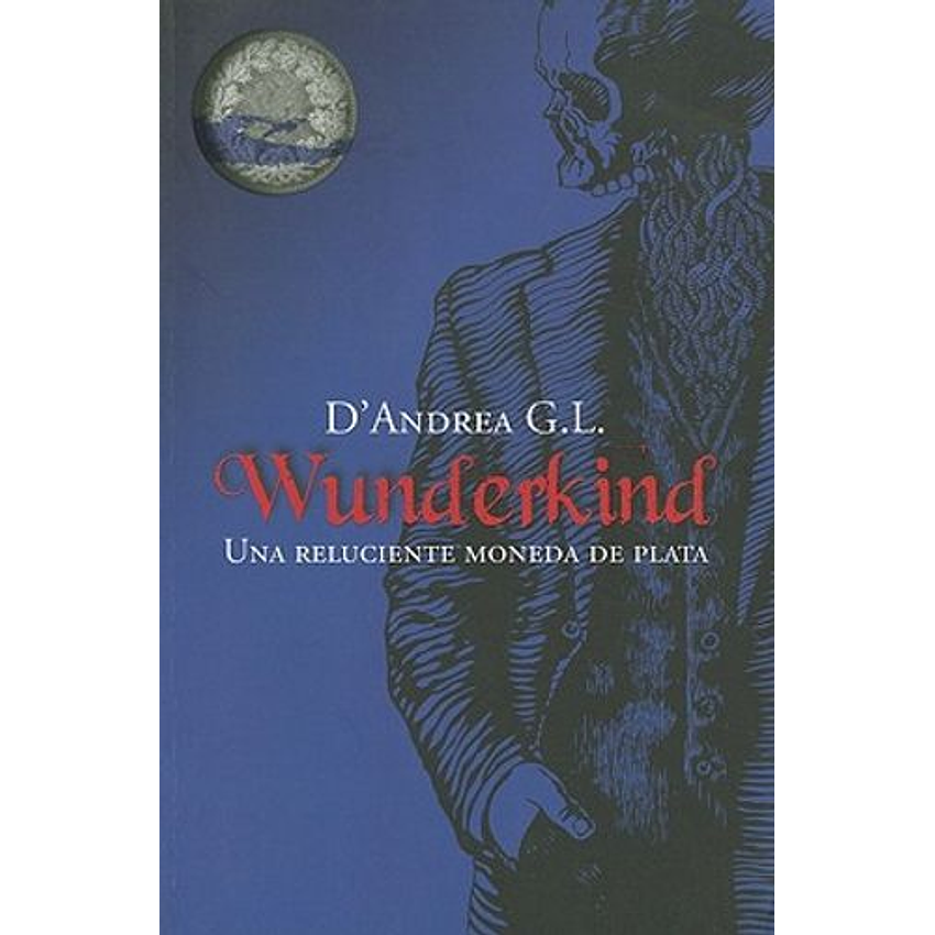 Wunderkind Una Reluciente Moneda 1