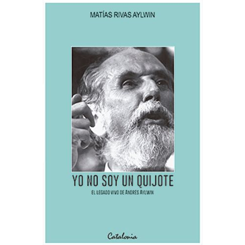 Yo No Soy Un Quijote 1