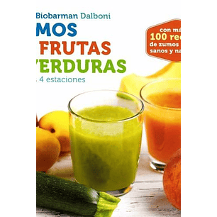 Zumos De Frutas Y Verduras