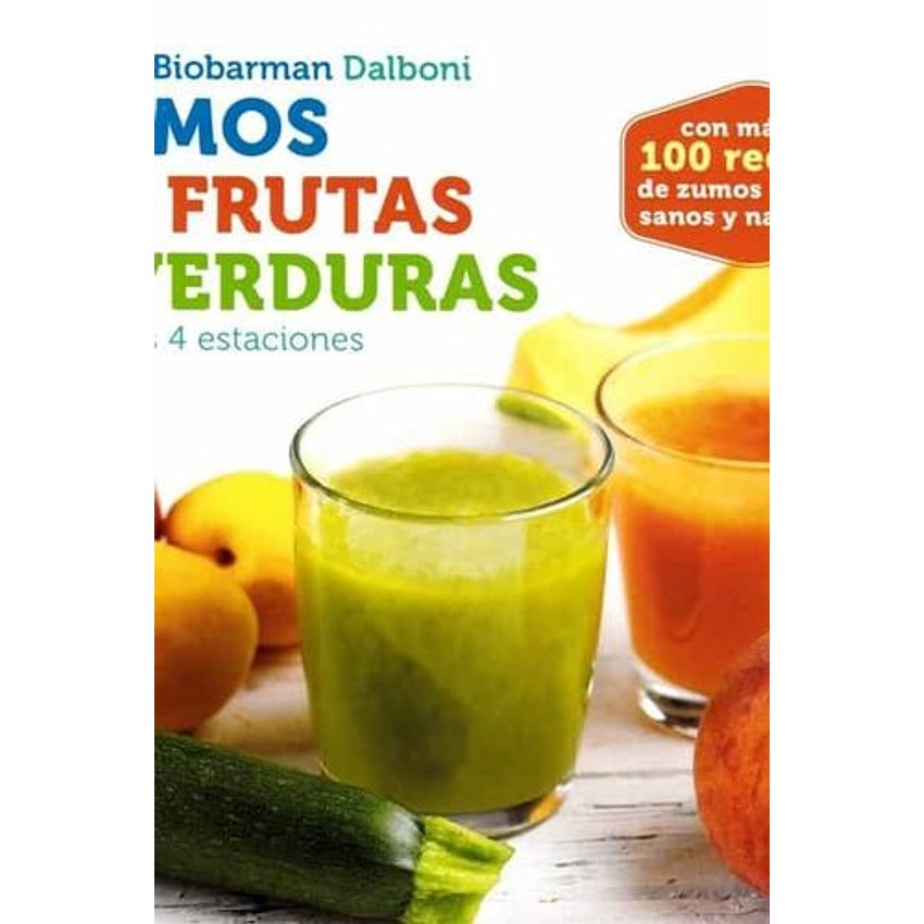 Zumos De Frutas Y Verduras 1