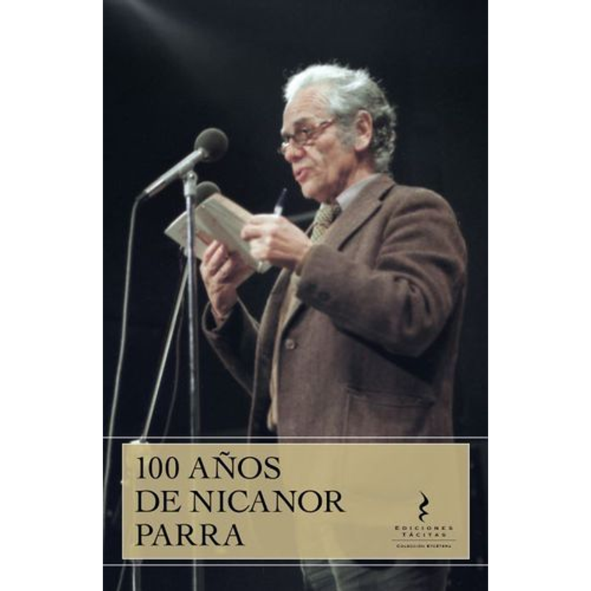 100 Años De Nicanor Parra 1