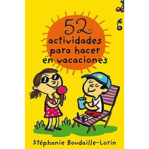 52 Actividades Para Hacer En Vacaciones