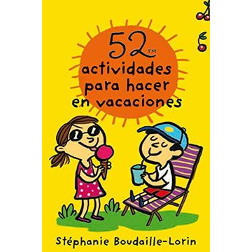 52 Actividades Para Hacer En Vacaciones 1