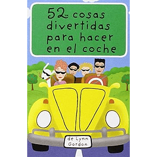 52 Cosas Divertidas Para Hacer En El Coche