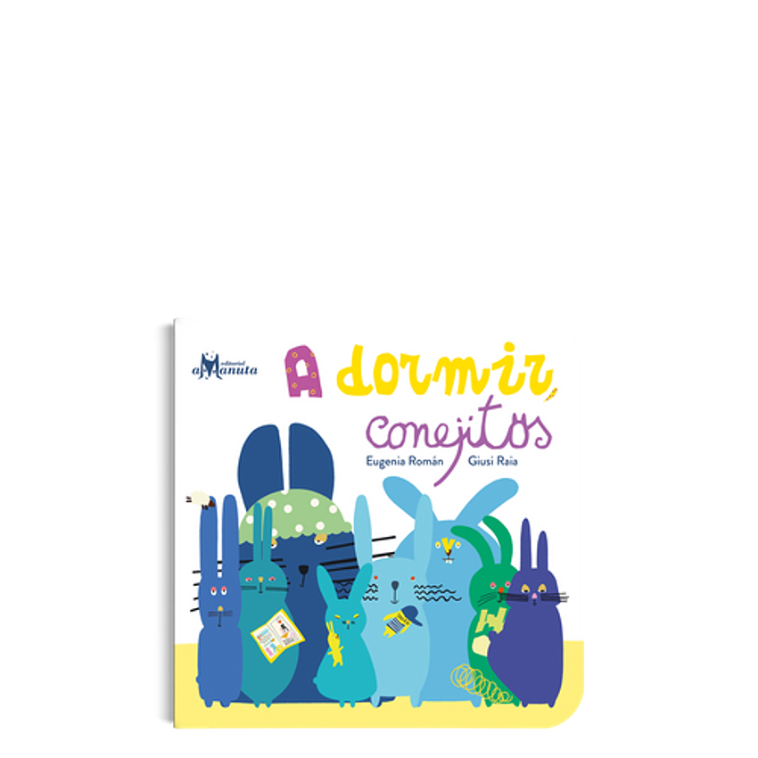 A Dormir Conejitos 1