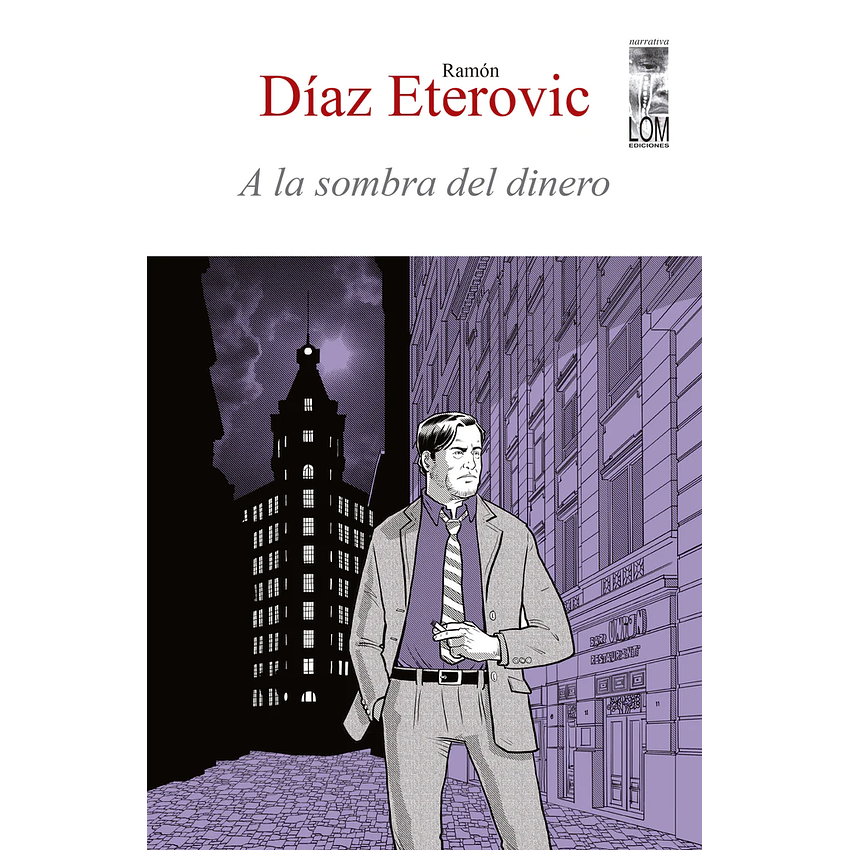 A La Sombra Del Dinero 1