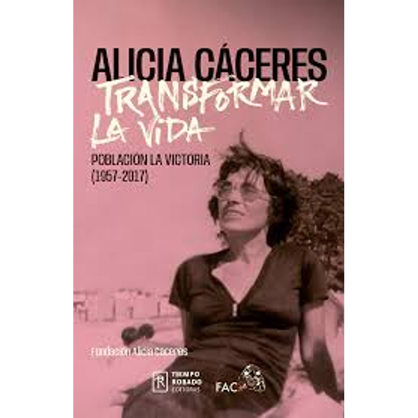 Alicia Caceres Transformar La Vida 1