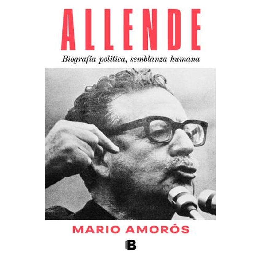 Allende La Biografia 1