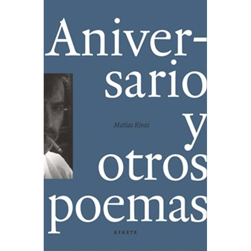 Aniversario Y Otros Poemas 1