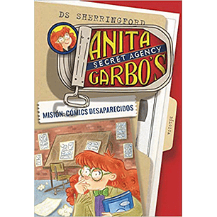 Anita Garbo 2 Mision Comics Desaparecidos