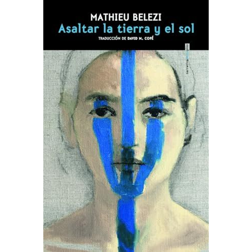 Asaltar La Tierra Y El Sol 1
