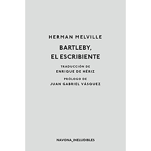 Bartleby El Escribiente (Navona)