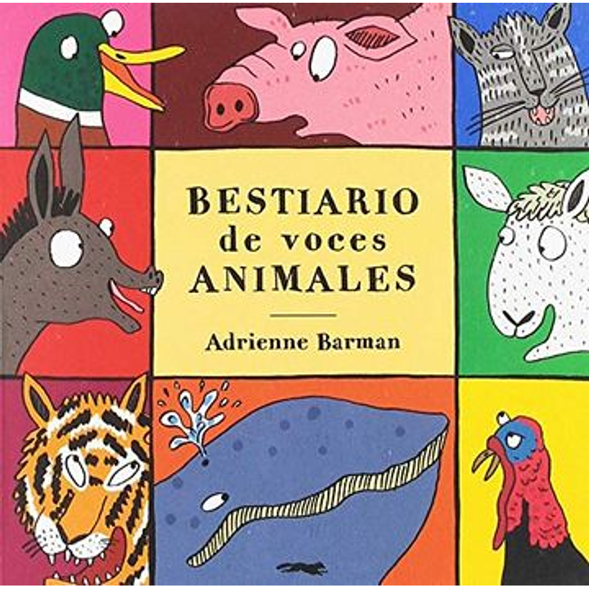 Bestiario De Voces Animales 1