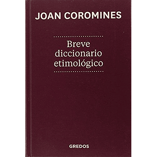 Breve Diccionario Etimologico