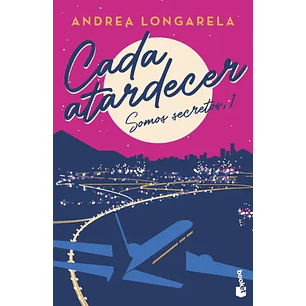 Cada Atardecer Somos Secretos 1