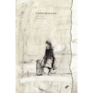 Camino De Mi Casa