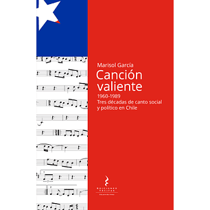 Cancion Valiente 1960 - 1989