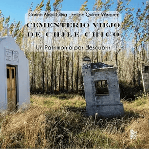 Cementerio Viejo De Chile Chico