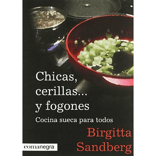 Chicas Cerillas Y Fogones