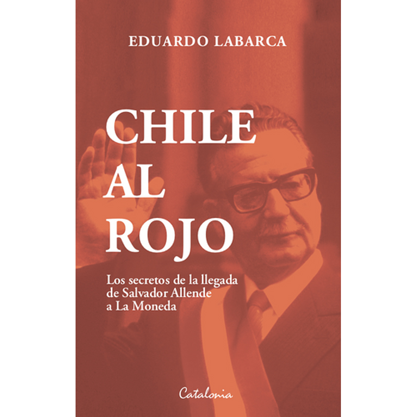 Chile Al Rojo 1