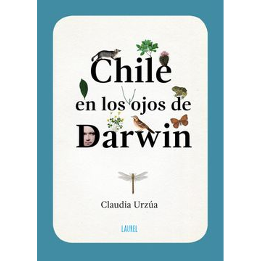 Chile En Los Ojos De Darwin 1