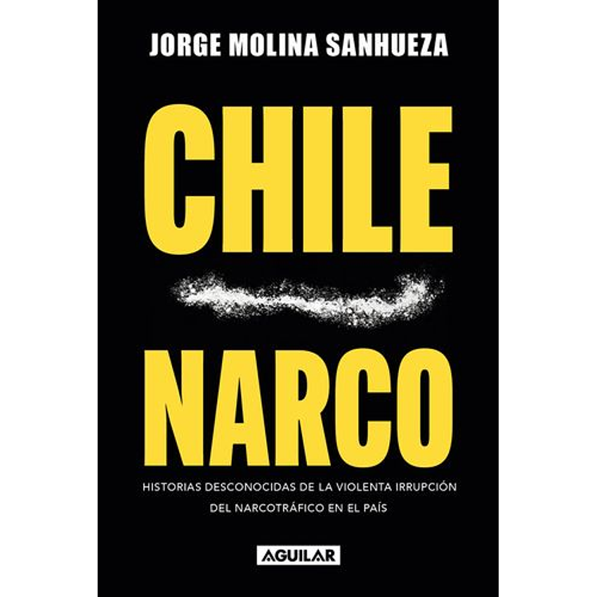 Chile Narco 1