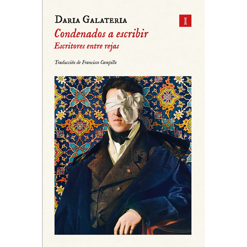 Condenados A Escribir Escritores Entre Rejas 1