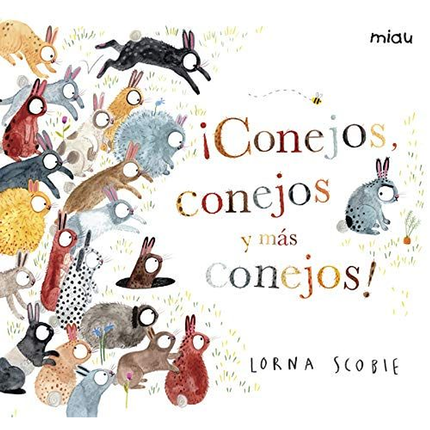 Conejos Conejos Y Mas Conejos 1